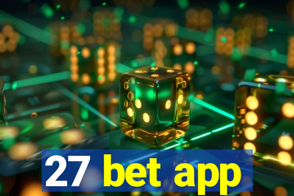 27 bet app